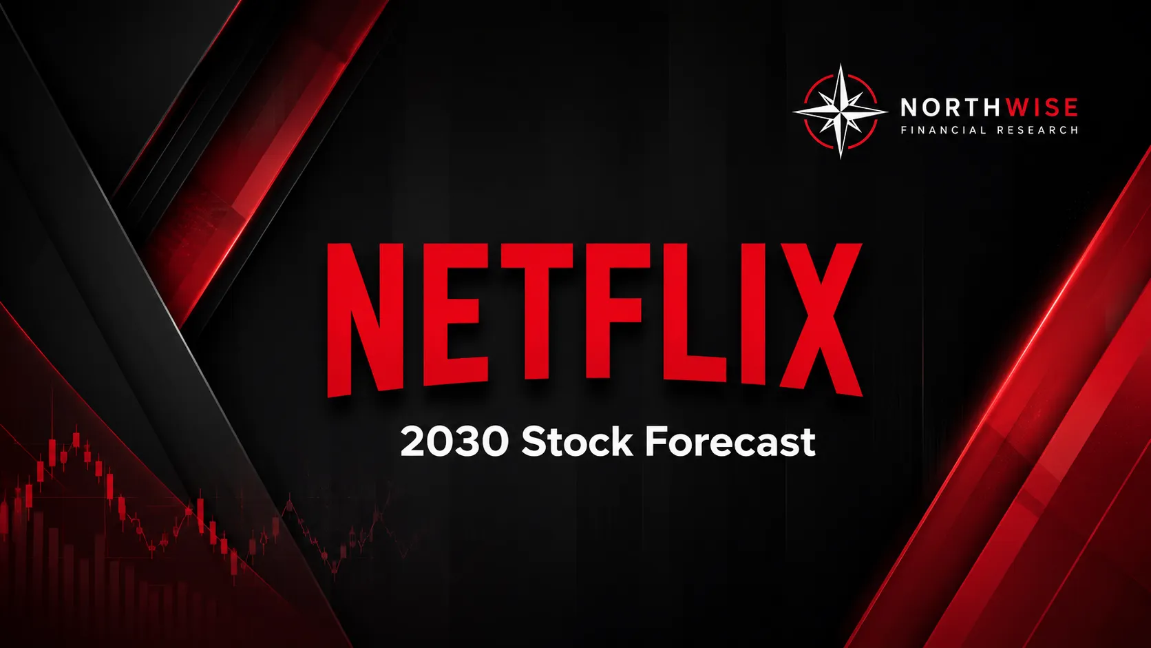 Netflix Stock Forecast 2030